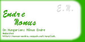 endre monus business card